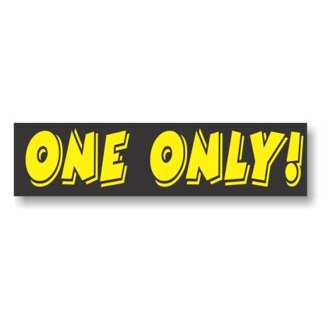 Sticky Back Slogan Decals - One Only (3 Pack)