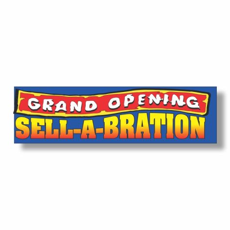Grand Opening Sell-A-Bration