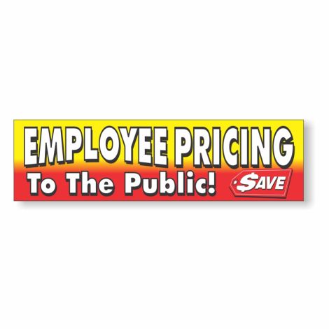 Employee Pricing to The Public - Showroom Window or Vehicle Decals