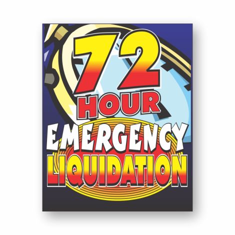72 Hour Emergency Liquidation - Showroom Window Decals
