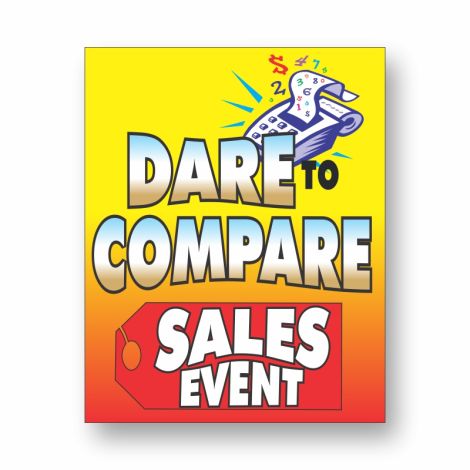 Dare To Compare Sales Event - 40" x 50"