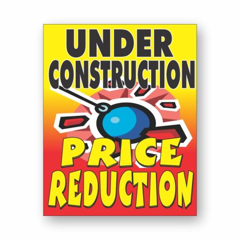 Under Construction Price Reduction - Showroom Window Decals