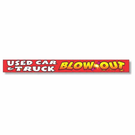 Used Car & Truck Blow Out - Giant 2' x 20' Event Banner