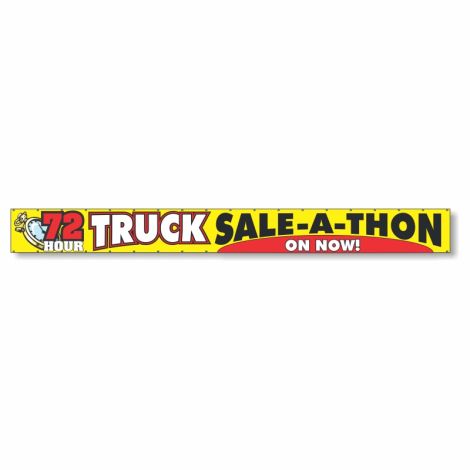 72 Hour Truck Sale-A-Thon On Now! - Giant 2' x 20' Event Banner