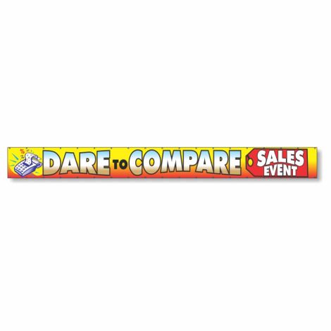 Dare To Compare Sales Event - Giant 2' x 20' Event Banner