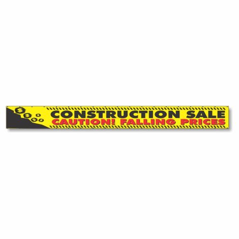 Construction Sale Caution! Falling Prices - Giant 2' x 20' Event Banner