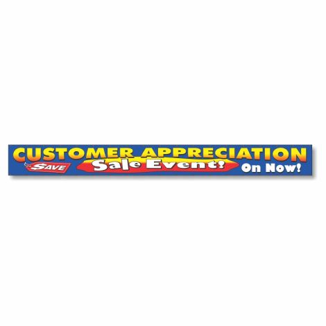 Customer Appreciation Sale Event! On Now! - Giant 2' x 20' Event Banner