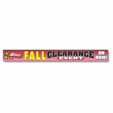 Fall Clearance Event On Now! - Giant 2' x 20' Event Banner