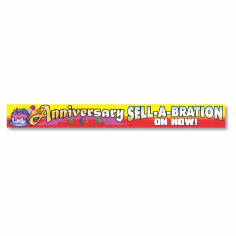 Anniversary Sell-A-Bration On Now! - Giant 2' x 20' Event Banner