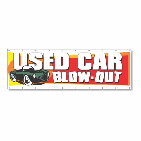 Used Car Blow Out - Vinyl Banner