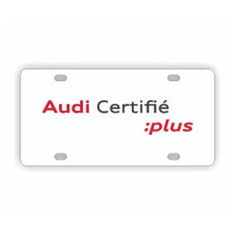 Audi Certifié :plus Plaque Certifié