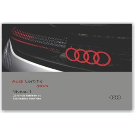Audi Certifié :plus Manuel de garantie pour assistance routière Niveau 1