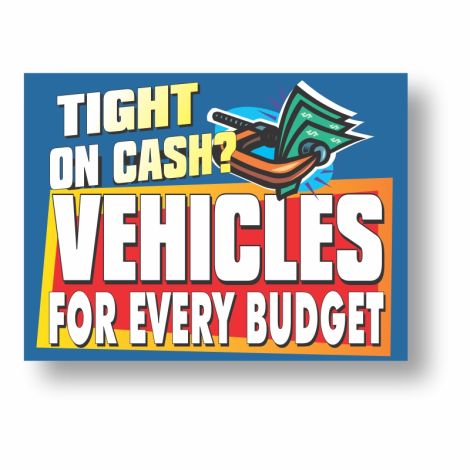 Vehicles Every Budget - Quickie Auto Sign