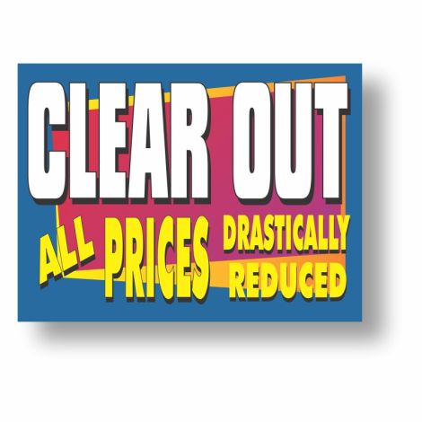 Clear Out - Quickie Auto Sign