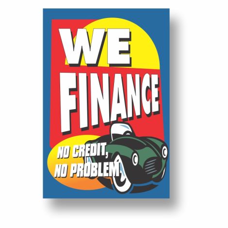 We Finance - Coroplast Pole Sign
