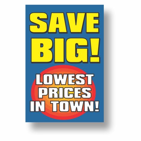 Save Big! - Coroplast Pole Sign