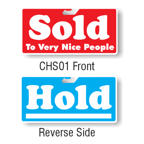 Hold/Sold Rear View Mirror Hangers  - Sold To Very Nice People