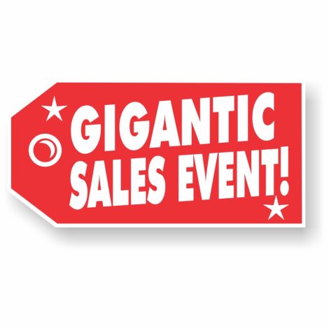 Giantic Coroplast Red Tag Window Signs - Gigantic Sales Event