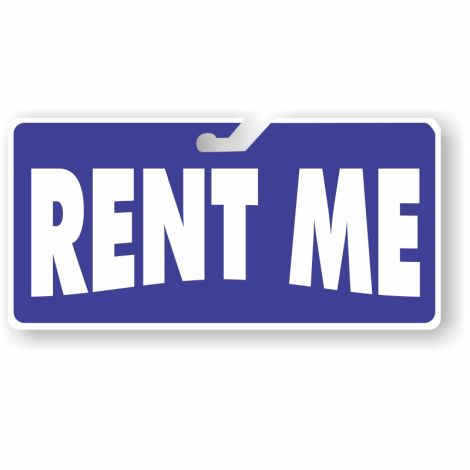 Coroplast Windshield Signs - Rent Me