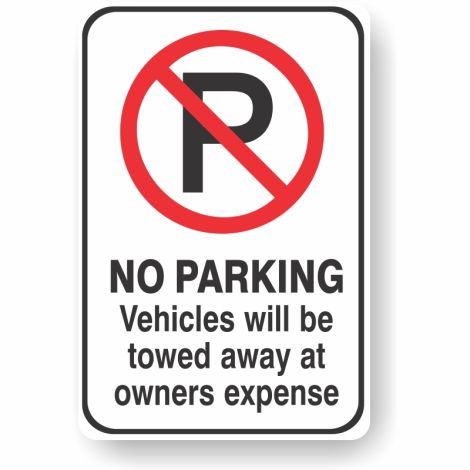 No Parking, Vehicles Towed - Metal Parking Sign