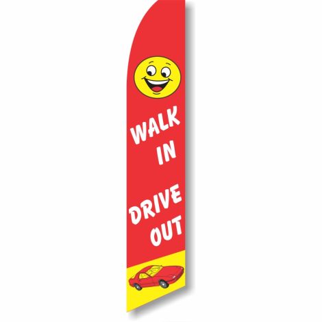 Swooper Flag - 'Walk In Drive Out' Flag Only
