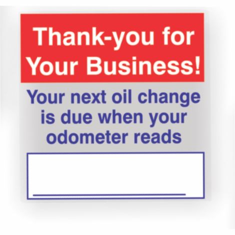 Stock Oil Change Reminder Decals - Thank You For Your Business