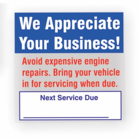 Stock Oil Change Reminder Decals - We Appreciate Your Business 