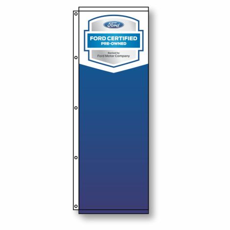 Digital Print Dealership Flags - Ford Certified (3.5' x 10')