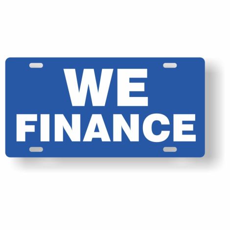 ABS Plastic Slogan Plates - We Finance (Blue)