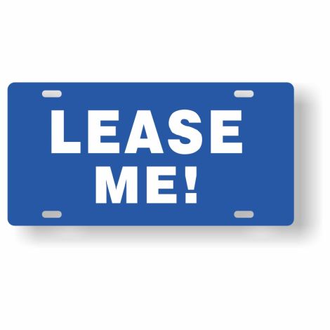 ABS Plastic Slogan Plate - Lease Me (Blue)