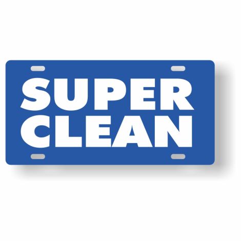 ABS Plastic Slogan Plate - Super Clean