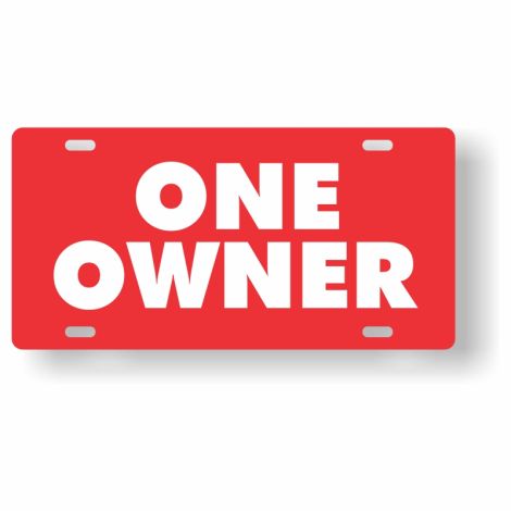 ABS Plastic Slogan Plate - One Owner (Red)